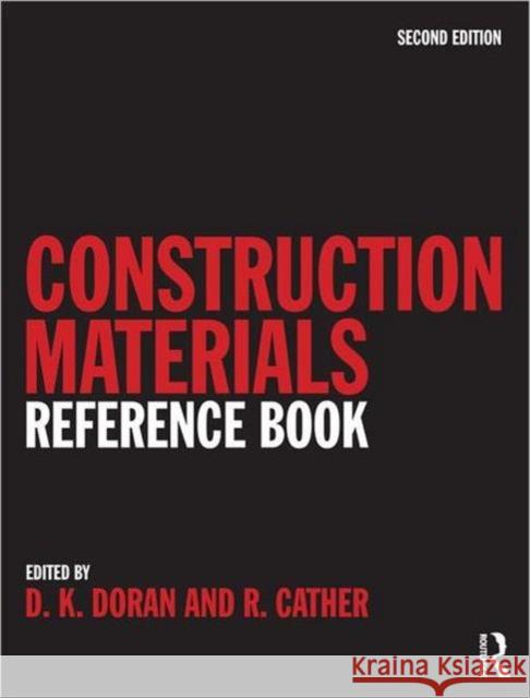 Construction Materials Reference Book  Doran 9780750663762 TAYLOR & FRANCIS - książka