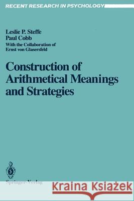 Construction of Arithmetical Meanings and Strategies Leslie P. Steffe Paul Cobb Hermine Sinclair 9780387966885 Springer - książka