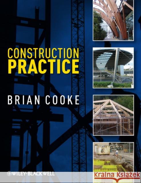 Construction Practice Brian Cooke   9781444336689  - książka