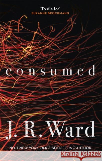 Consumed Ward, J. R. 9780349420615 Little, Brown Book Group - książka
