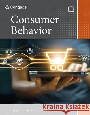 Consumer Behavior Wayne D. Hoyer Deborah J. Macinnis Rik Pieters 9780357721292 Cengage Learning - książka