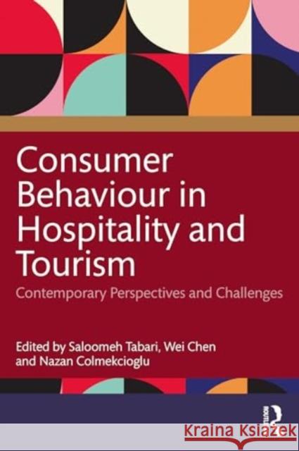 Consumer Behaviour in Hospitality and Tourism  9781032637761 Taylor & Francis Ltd - książka