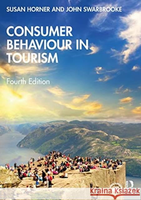 Consumer Behaviour in Tourism Susan Horner John Swarbrooke 9780367495596 Taylor & Francis Ltd - książka