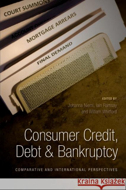 Consumer Credit, Debt and Bankruptcy: Comparative and International Perspectives Niemi, Johanna 9781841132587 Hart Publishing (UK) - książka