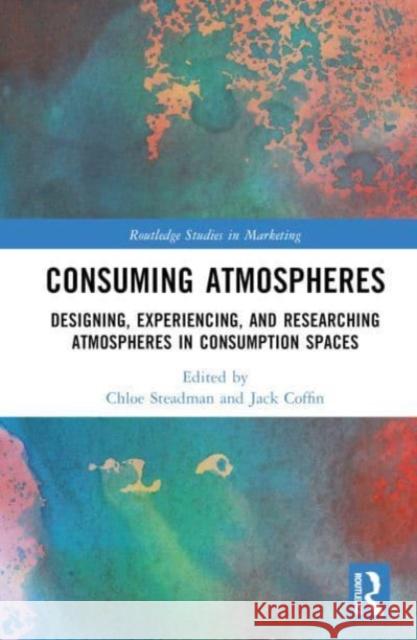 Consuming Atmospheres  9781032264929 Taylor & Francis Ltd - książka