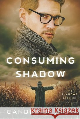 Consuming Shadow Candle Sutton 9798303742635 Independently Published - książka
