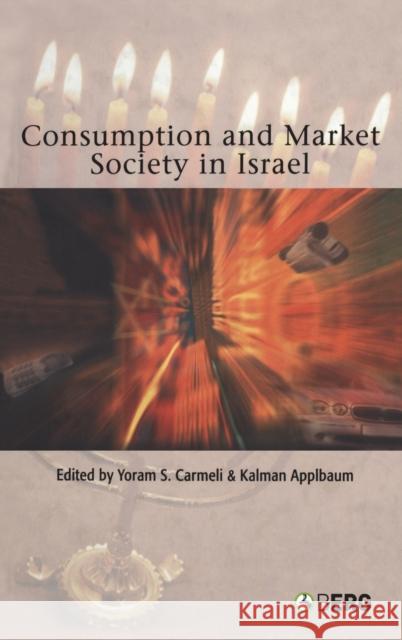 Consumption and Market Society in Israel   9781859736845  - książka