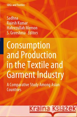 Consumption and Production in the Textile and Garment Industry  9789819765799 Springer Nature Singapore - książka