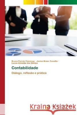 Contabilidade Bruna Faccin Camargo Jocias Maier Zanatta Lucas Almeida Dos Santos 9786205503744 Novas Edicoes Academicas - książka