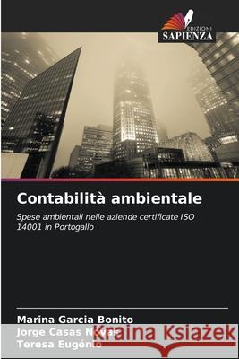 Contabilità ambientale Bonito, Marina Garcia, Novas, Jorge Casas, Eugénio, Teresa 9786207817900 Edizioni Sapienza - książka