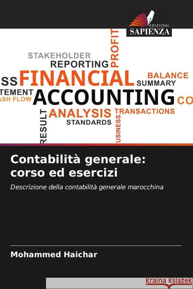 Contabilità generale: corso ed esercizi Haichar, Mohammed 9786204219417 Edizioni Sapienza - książka