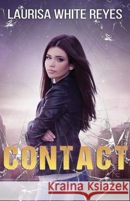 Contact Laurisa White Reyes 9781947394032 Skyrocket Press - książka