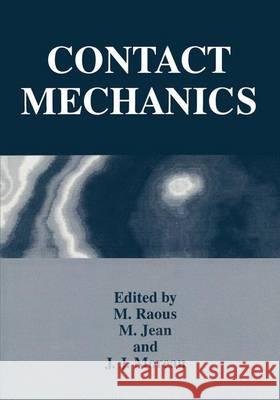 Contact Mechanics M. Jean J. J. Moreau M. Raous 9780306450655 Plenum Publishing Corporation - książka