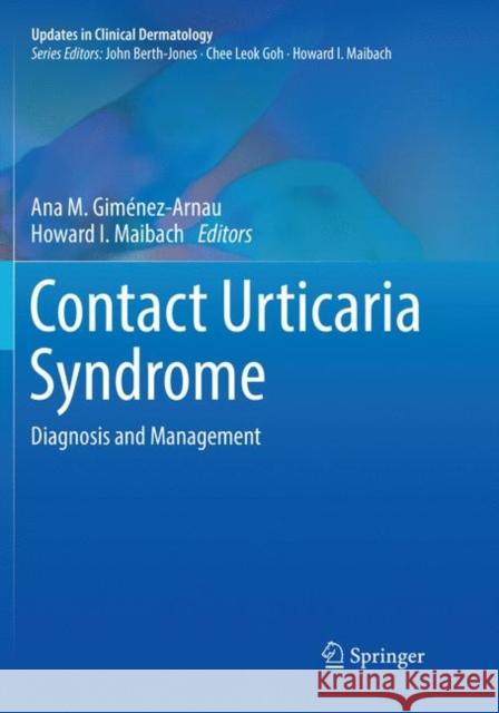 Contact Urticaria Syndrome: Diagnosis and Management Giménez-Arnau, Ana M. 9783030078515 Springer - książka