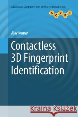 Contactless 3D Fingerprint Identification Ajay Kumar 9783030098070 Springer - książka