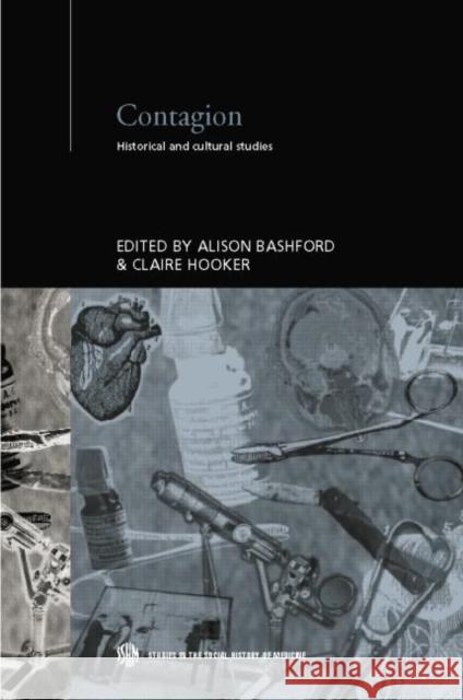 Contagion Alison Bashford Claire Hooker 9780415758468 Routledge - książka