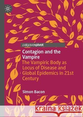 Contagion and the Vampire Simon Bacon 9783031392016 Springer International Publishing - książka