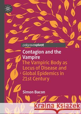 Contagion and the Vampire Simon Bacon 9783031392047 Springer International Publishing - książka