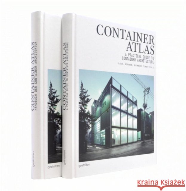 Container Atlas (Updated & Extended version): A Practical Guide to Container Architecture  9783899556698 Die Gestalten Verlag - książka