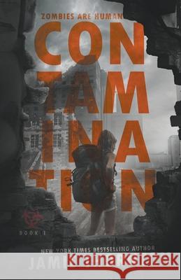 Contamination (Zombies Are Human, Book One) Jamie Thornton 9781393491897 Igneous Books - książka