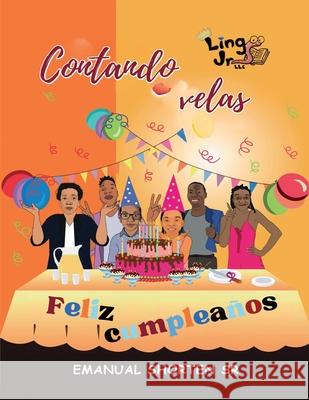 Contando Velas Emanual Shorten 9781969249013 Ling Jr. LLC - książka