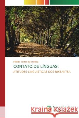 Contato de Línguas Terres de Oliveira, Mileide 9786139812097 Novas Edicioes Academicas - książka
