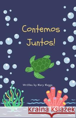 Contemos Juntos: En el océano Maggs, Mary 9798360475910 Independently Published - książka