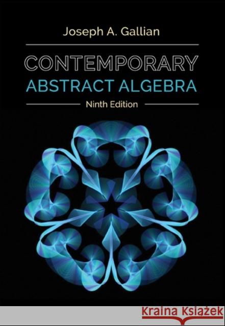 Contemporary Abstract Algebra Joseph Gallian 9781305657960 Cengage Learning, Inc - książka