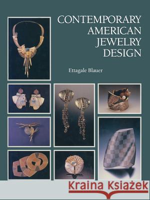 Contemporary American Jewelry Design Ettagale Blauer 9781475748567 Springer - książka