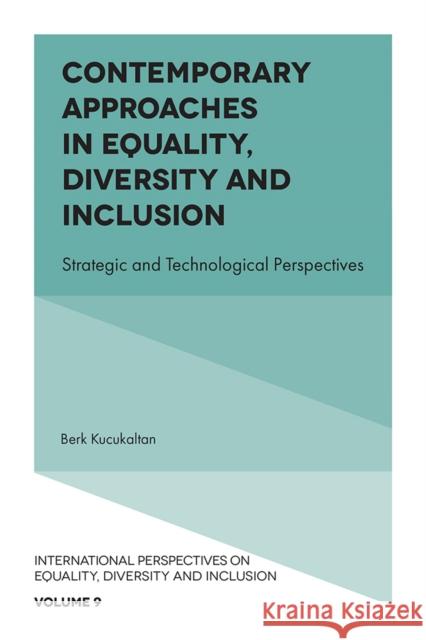 Contemporary Approaches in Equality, Diversity and Inclusion  9781804550908 Emerald Publishing Limited - książka