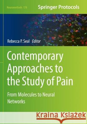 Contemporary Approaches to the Study of Pain  9781071620410 Springer US - książka