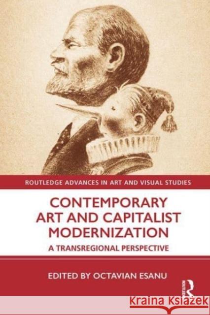 Contemporary Art and Capitalist Modernization  9780367550943 Taylor & Francis Ltd - książka