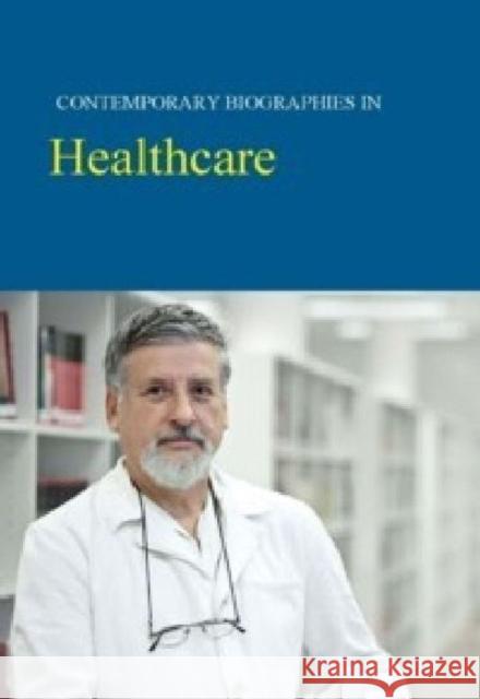 Contemporary Biographies in Healthcare: Print Purchase Includes Free Online Access [With Access Code] Salem Press 9781619252363 Salem Press - książka