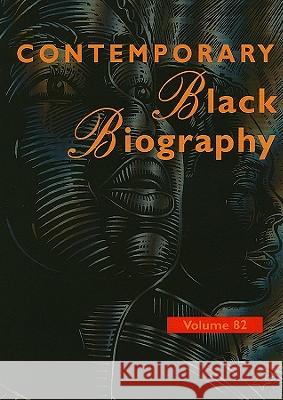 Contemporary Black Biography: Profiles from the International Black Community Gale 9781414446035 Gale Cengage - książka