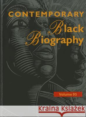 Contemporary Black Biography: Profiles from the International Black Community Gale 9781414471754 Gale Cengage - książka