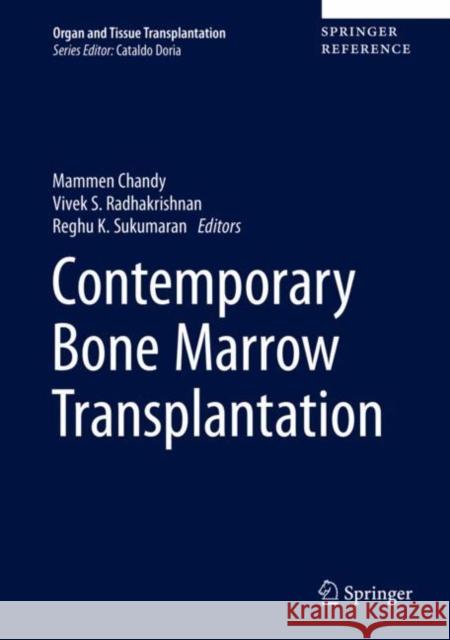 Contemporary Bone Marrow Transplantation Mammen Chandy Vivek S. Radhakrishnan Reghu Sukumaran 9783030363574 Springer - książka