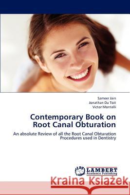 Contemporary Book on Root Canal Obturation Jain Sameer, Du Toit Jonathan, Montalli Victor 9783846529188 LAP Lambert Academic Publishing - książka