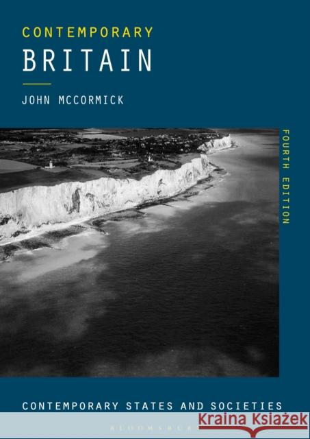 Contemporary Britain John McCormick 9781137576781 Palgrave - książka