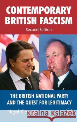 Contemporary British Fascism: The British National Party and the Quest for Legitimacy Copsey, N. 9780230574373  - książka