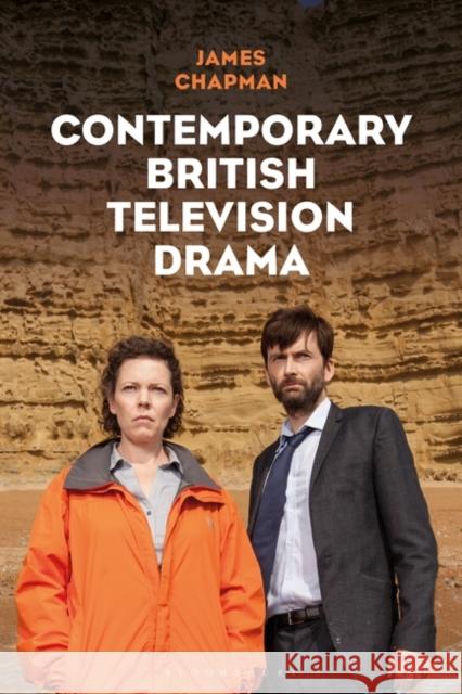 Contemporary British Television Drama James Chapman   9781780765228 I.B.Tauris - książka