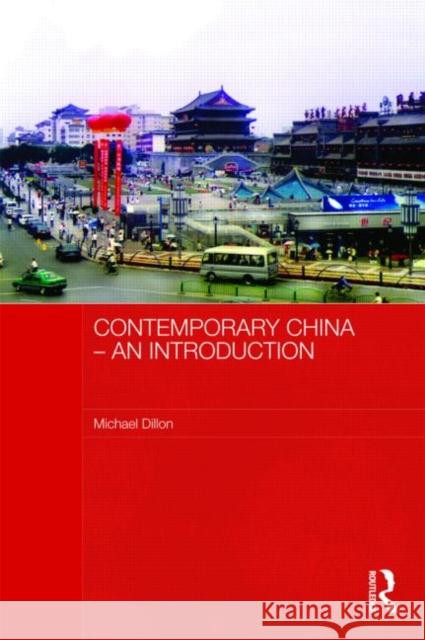 Contemporary China - An Introduction Michael Dillon 9780415343190  - książka