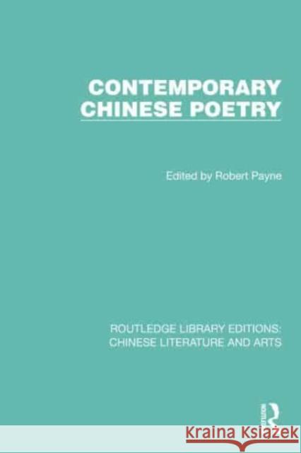 Contemporary Chinese Poetry  9781032245478 Taylor & Francis Ltd - książka