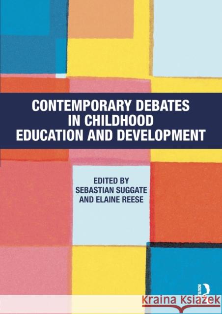 Contemporary Debates in Childhood Education and Development Sebastian Suggate 9780415614900  - książka