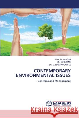 Contemporary Environmental Issues Nandini, Prof N. 9786202815284 LAP Lambert Academic Publishing - książka