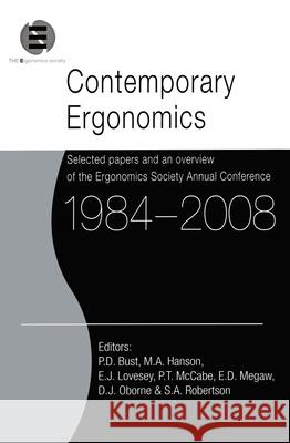 Contemporary Ergonomics 1984-2008: Selected Papers and an Overview of the Ergonomics Society Annual Conference Bust, Philip D. 9780415804349 Taylor & Francis - książka