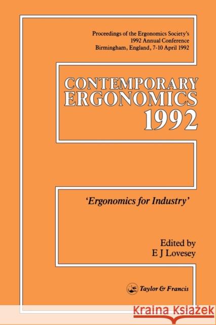 Contemporary Ergonomics: Ergonomics for Industry Lovesay, E. J. 9780748400300 Taylor & Francis - książka