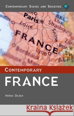 Contemporary France Helen Drake 9780333792438 Palgrave MacMillan - książka