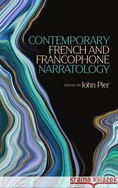 Contemporary French and Francophone Narratology John Pier 9780814214497 Ohio State University Press - książka