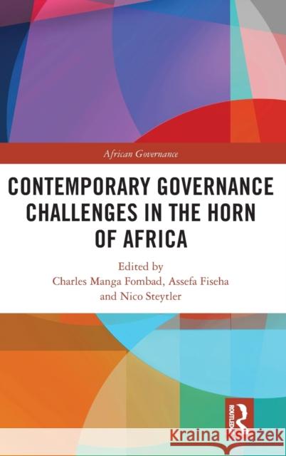 Contemporary Governance Challenges in the Horn of Africa Charles Manga Fombad Assefa Fiseha Nico Steytler 9781032207926 Routledge - książka