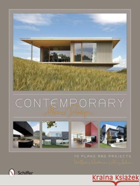 Contemporary Home Design: 70 Plans and Projects Wolfgang Bachman Arno Lederer 9780764348471 Not Avail - książka